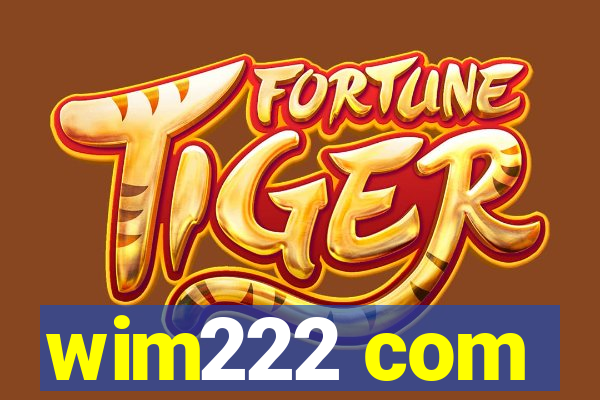 wim222 com